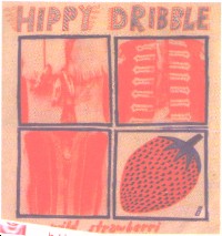 Hippy Dribble, Wild Strawberri